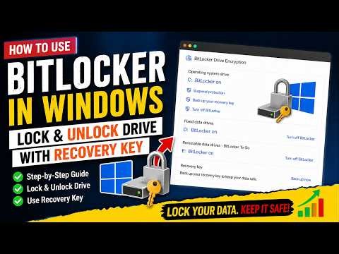 How to Use BitLocker in Windows | Lock & Unlock Drive with Recovery Key
