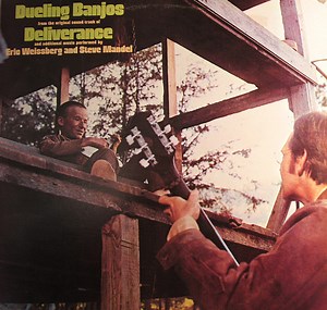 Eric Weissberg And Steve Mandel - Dueling Banjos From The Original Motion Picture Soundtrack Deliverance And Additional Music