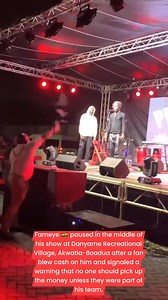 Fameye 🇬🇭 paused in the middle of his show at Danyame Recreational Village, Akwatia-Boadua after a fan blew cash on him and signaled a warning that no one should pick up the money unless they were part of his team. #ghanaentertainment #ghanamusic #ghcelebrities #fameyemusic | Ghana Artists Club