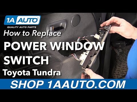 How to Replace Power Window Switch 00-06 Toyota Tundra