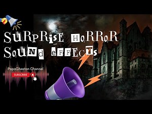 Surprise Horror Sound Effects