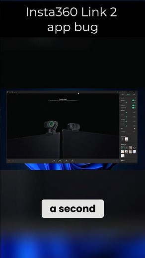 Insta360 Link 2 multi-monitor problems and only 30fps at 1080p