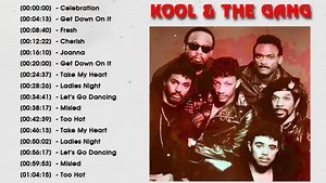 000886 - Best Songs Of Kool & The Gang Kool & The Gang Greatest Hist Full Album 2023