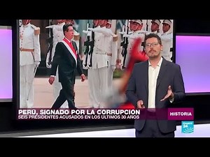 En los últimos 30 años, Perú contabiliza 6 presidentes acusados de corrupción