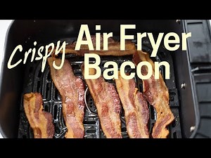 Air Fryer Crispy Bacon