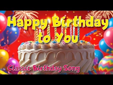 Happy Birthday Song with Music 🎈 | Traditional Vocal Version
