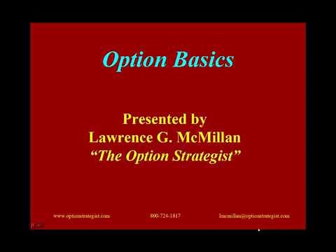 Option Trading Basics by Lawrence G. McMillan