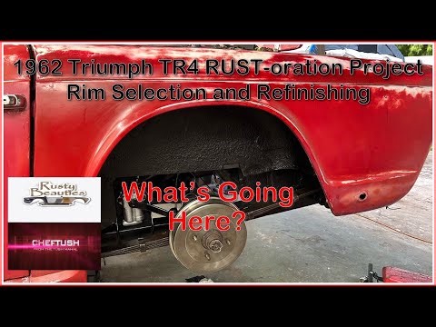 1962 Triumph TR4 RUST-oration Project, Rim Selection and Refinishing
