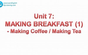 朗文图解日常生活英语 English for Everyday Activities Unit 7 Making Coffee/Making Tea