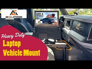 Heavy Duty Laptop Mount universal fit for all vehicle.
