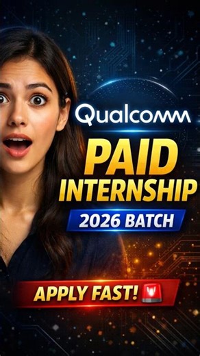 PAID Internship Alert 😱 Qualcomm Is Hiring — Don’t Miss This 🚨 #internshipalert #paidinternship