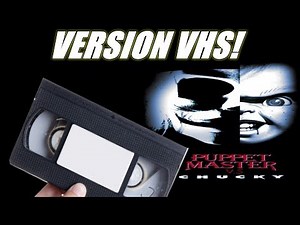 Puppet Master vs Chucky: version VHS