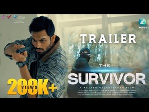 The Survivor Official Trailer | Kannada Short Film | Rajath Rajanikanth