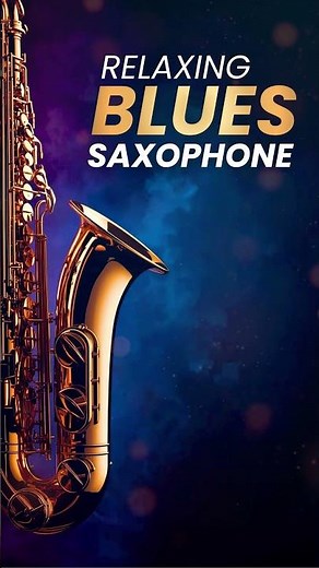Serene Blues Saxophone - Peaceful Mind Music