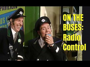 On The Buses (1970) | Radio Control | starring Reg Varney, Stephen Lewis & Michael Robbins