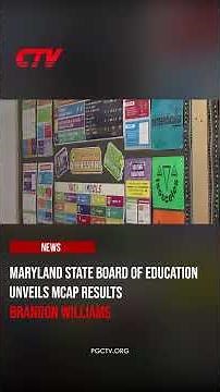 Maryland State Board Of Education Unveils MCAP Results #education #marylandnews #pgctv