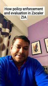 Zscaler ZIA Policy Enforcement & Evaluation Process Explained