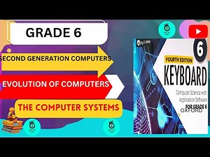 SECOND GENERATION COMPUTER|EVOLUTION OF COMPUTER|KEYBOARD COMPUTER SCIENCE WITH APPLICATION SOFTWARE