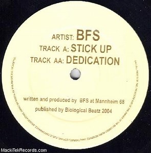 BFS - Stick Up / Dedication