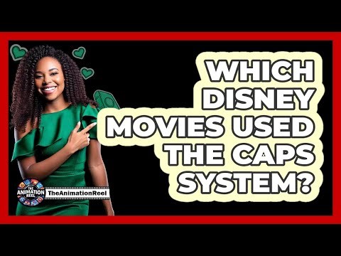 Which Disney Movies Used The CAPS System?