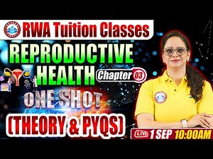 Class 12 Biology Chapter 3 | Reproductive Health One Shot Video | 12th Biology By Vandana Mam