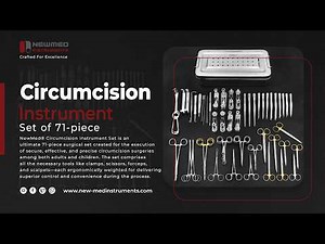 NewMed® 71-Piece Circumcision Instrument Set | Gomco Clamp, Mayo-Hegar & Complete Surgical Kit