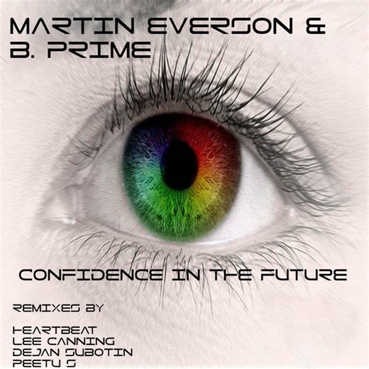 Confidence In The Future - Original Mix by Martin Everson