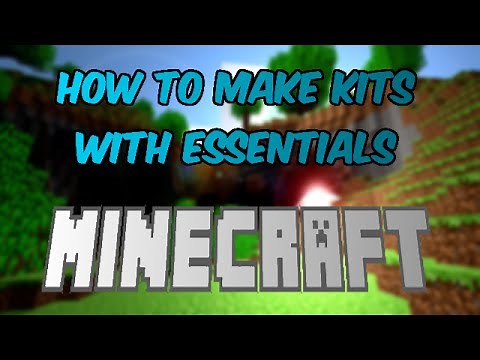 Minecraft Tutorial - How to Make Kits With Essentials [Any Version]