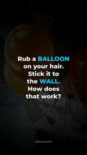 Why Does a Balloon Stick to the Wall? #shorts #physics #whydoesthat