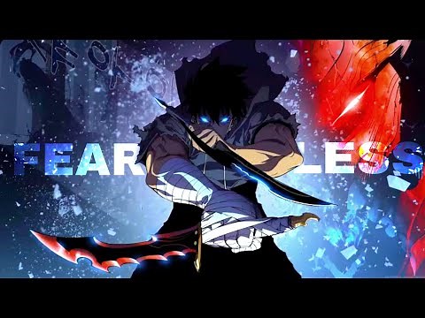 SOLO LEVELING MMV 「 AMV 」 FEARLESS