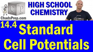14.4 Standard Cell Potentials - Chad's Prep®