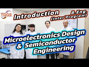 Introduction to B.Eng.-Inter Program - #microelectronics Design and #semiconductor Engineering(MEDE)