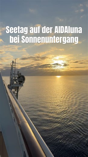 AIDAluna Evolution ✨| Seetag am Pooldeck bei Sonnenuntergang