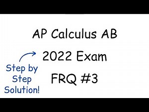2022 AP Calculus AB FRQ #3