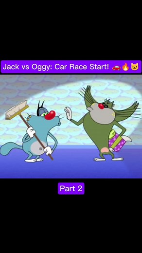 Jack vs Oggy: Car Race Start! [Part 2] 🚗 #CartoonShorts #RaceComedy #FunnyRace #OggyFunny #JackFunny #OggyScenes #RaceScenes #ActionScene #ComedyReels #FunnyShorts #ViralReels #TrendingReels #ExplorePage #FYP #OggyFans | William Noah