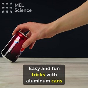 188K views · 243 reactions | We bet you had no idea how many games you can play with an aluminum can For cool and safe experiments to do at home, sign up for MEL Science here: https://mel.sc/sd-/ | MEL Science | Facebook