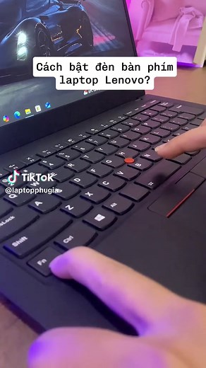 Cách Bật Đèn Bàn Phím Laptop Lenovo Đơn Giản