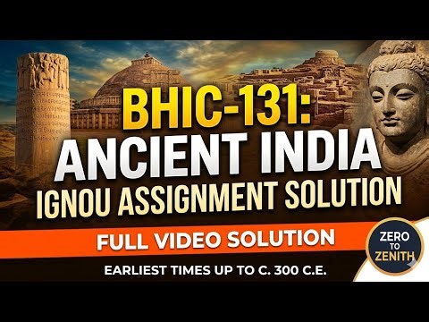 BHIC 131 Solved Assignment 2025-26 in English | IGNOU BAG/BAM History Assignment #ignou