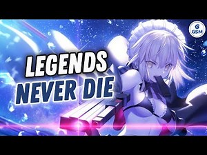 Nightcore - Legends Never Die (Rock Version) - (Lyrics)