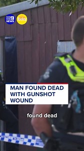 The 26-year-old man's body was found with a gunshot wound in Melbourne's south-west. #9News | 9 News