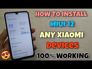 MIUI 12 Installation - How to Install Miui 12 Any Xiaomi Devices | Install Now & Enjoy Miui 12
