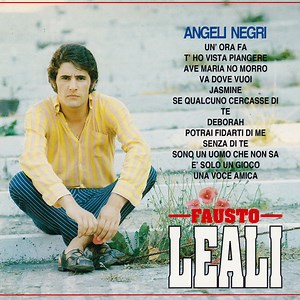 Fausto Leali - Angeli Negri