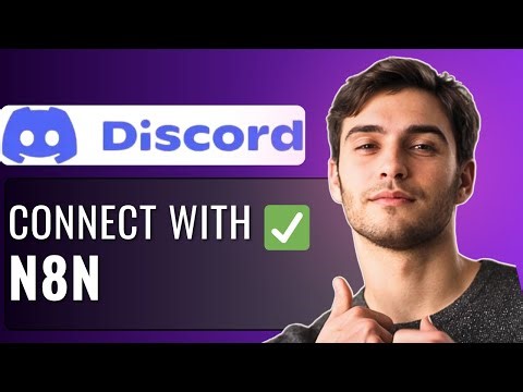 How to Connect Discord with n8n Step-by-Step (2025) | Easy Discord Bot & Webhook Integration
