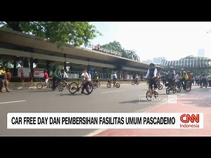 Car Free Day Jakarta Tetap Jalan, Fasilitas Umum Rusak Dibersihkan
