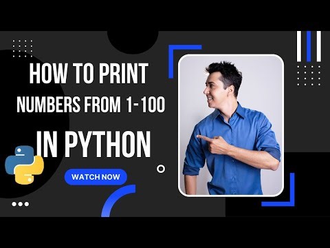 How to print numbers from 1 to 100 in python(Python for Beginners)
