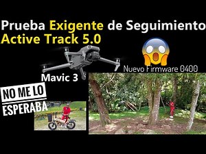 DJI MAVIC 3-NUEVA ACTUALIZACIÓN-0400-PRUEBA EXIGENTE DE SEGUIMIENTO-ACTIVE TRACK 5.0
