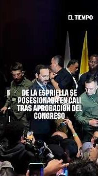 It’s official: De La Espriella will be inaugurated in Cali following Congressional approval | EL ...