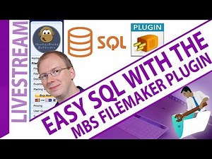Easy SQL with the MBS FileMaker Plugin - Easy SQL for Claris FileMaker Platform - Claris SQL