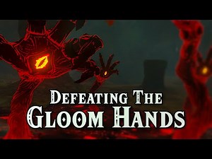 Defeating The Gloom Hands - Zelda TOTK