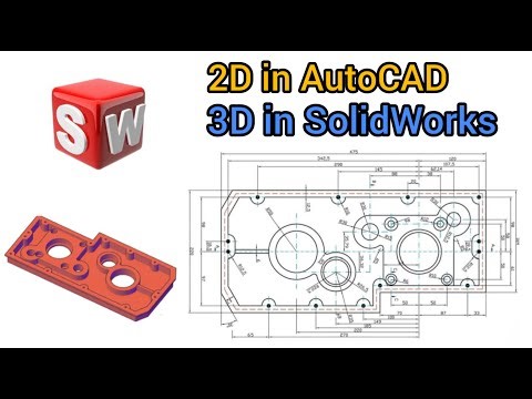 How to convert autocad 2D drawing into 3D in solidworks |